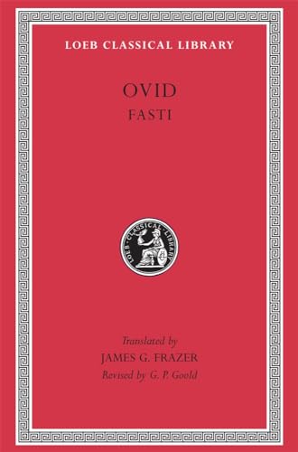 Ovid: Fasti (Loeb Classical Library)